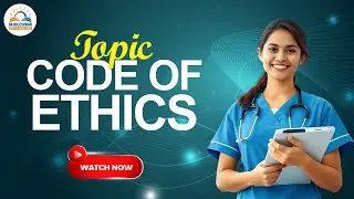 Code of Ethics for Nurses