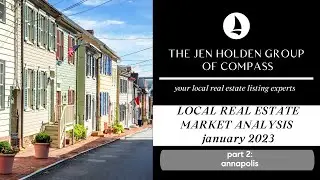 Annapolis Real Estate Market Update - Jan 2023