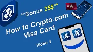 How to create a Crypto.com account and Crypto.com Visa Card ? + Referral code (Bonus 25$)