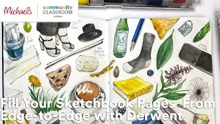 Online Class: Fill Your Sketchbook Pages  From Edge-to-Edge with Derwent | Michaels