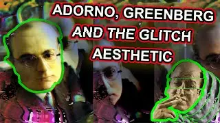 Acid Left and the Avant Garde: Adorno, Greenberg and Abstraction