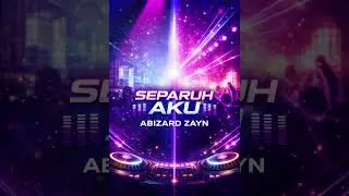 Separuh Aku Remix 