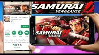 Samurai vengeance 2 download //how to download \\ in android phone .