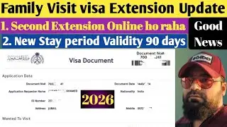 Family visit visa extension online | family visit visa validity in Saudi Arabia