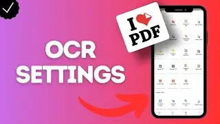 OCR Settings in ILovePDF: Make Text Recognition Work Better