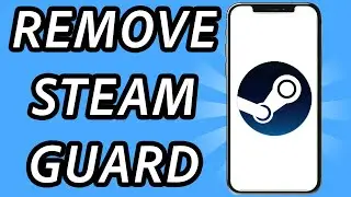 How to remove Steam guard mobile authenticator on phone (FULL GUIDE)