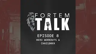 Hero Workouts & CHAD1000X: Training Your Mind for Real Life ⎸ Ep. 8