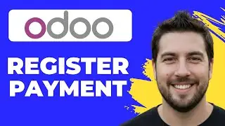 How To Register A Payment In Odoo (Working 2026)