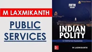 TTL - Polity 49 - PUBLIC SERVICES - GS Batch 2019 || UPSC || IAS || Civil Services