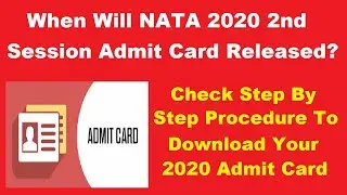 NATA 2020 2nd Session Admit Card (Release) - How to Download Hall Ticket By Official Link