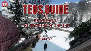 DayZ Deadfall – Арктический замок и Перчатка (Полное руководство по СПОЙЛЕРАм, часть 2)
