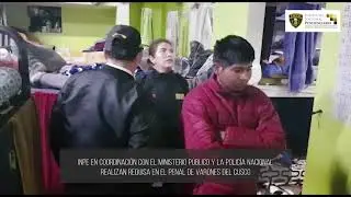 Realizan operativo de requisa en el penal varones de Cusco