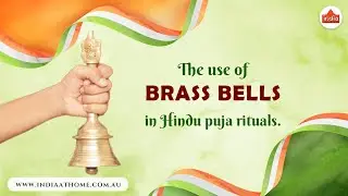 The use of Brass Bells in Hindu Puja Rituals @IndiaAtHomeStore