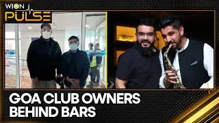 Owners Of Goa Nightclub Back In India, Police Secure Transit Remand For Two Days | WION Pulse