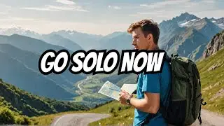 Experience 5 Epic Reasons Why Solo Travel is a Must-Do!