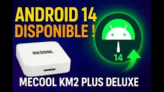 MECOOL KM2 Plus Deluxe  mise &agrave; jour Android TV 14 enfin disponible