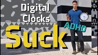 Analog Clocks vs. Digital Clocks for ADHD