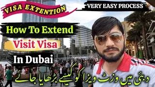 HOW TO EXTEND VISIT VISA IN DUBAI 🇦🇪 | DUBAI INFO VLOGS 