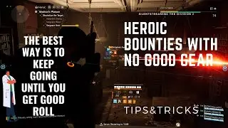 The Division 2 Heroic Bounties