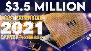 Most Expensive Laptop worth $3.5 Million
