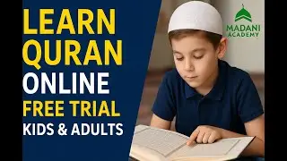 Learn Quran Online with Certified Teachers &ndash; Free Trial | Madani Islamic Academy