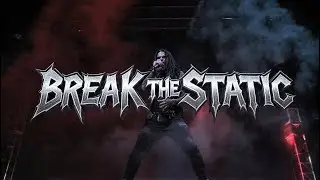 Break the Static &mdash; Aggressive Nu Metal (Still Alive in the Noise)