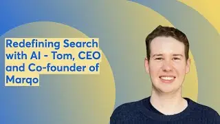 AI-native Vector Search ft Tom Hamer, CEO of Marqo AI