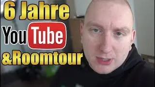 6 Jahre auf YouTube + Roomtour | SachsenLetsPlayer