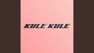 KULE KULE
