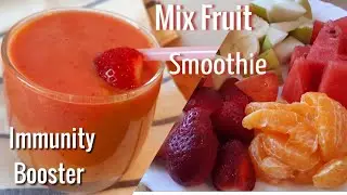 Mixed Fruit Smoothie Recipe | Immunity Booster Breakfast | by Delhi Cookbook