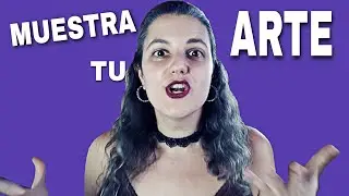 🔴Cómo EXPONER tus OBRAS DE ARTE