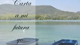 Carta a mi futura yo.