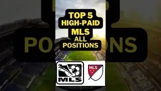 #top5 #highpaid #salary  All positions in #mls #soccer