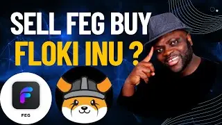 Feg Token & Floki Inu Token: Sell Feg after migration & buy Floki Coin?