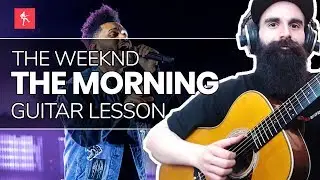 🎸The Morning Guitar Lesson - How To Play The Morning By The Weekend