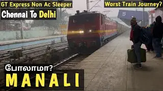 Chennai To Manali in Tamil I Delhi Train Journey
