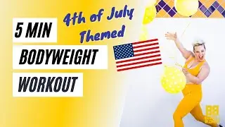 5 Minute 4th of July Workout