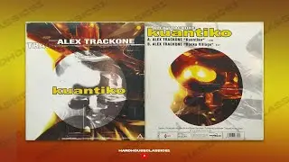 Alex TrackOne - Kuantiko (HQ)