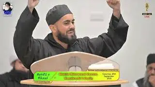 The Noor of our beloved Prophet Muhammad ﷺ | Maulana Saqib Saqibi | 20/9/2025