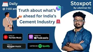 India's Cement Industry - Analysis | Stoxpot #EP 12