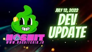 $NSH Developer Update July 12th 2022 #ProjectNosh #NSH #newcryptoreview