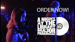 Major Parkinson &ndash; A Night at the Library
