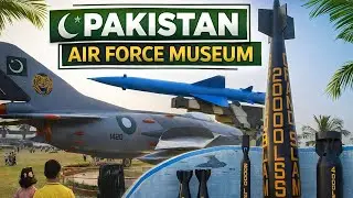 PAF Museum Karachi | Historic Aircraft & Missile Must Watch 