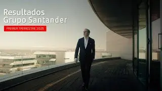 RESULTADOS BANCO SANTANDER 1T 2025 | H&eacute;ctor Grisi