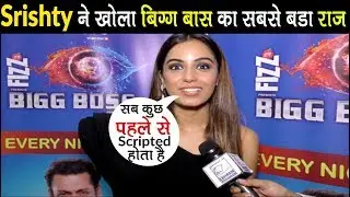 Srishty Rode EVICTION Interview | Talks About Real Truth of Bigg Boss | Rohit Suchanti