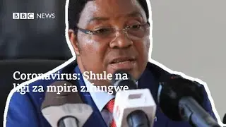 Coronavirus: 'Shule zote na Ligi kuu ya mpira ya Tanzania marufuku'