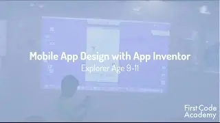 Explorer Core Program Course: AppJamming - Make Your Own App!