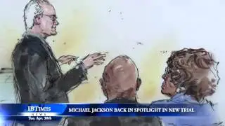 Michael Jackson's Life And Death Back In Spotlight In New Trial