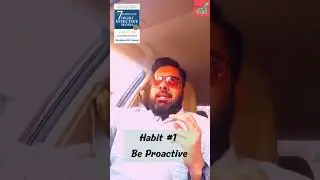 7 Habit--Habit # 1, Be Proactive #7habits #beproactive #urdu