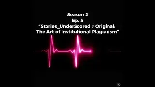 S2E5 Episode 5 Stories UnderScored &ne;